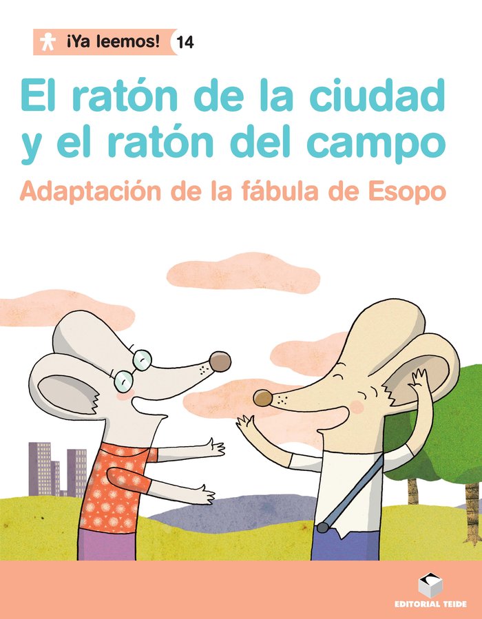¡Ya leemos! 014 - El ratón de la ciudad y el ratón del campo -Adaptación de la fábula de Esopo-, de Varios autores | portada 
