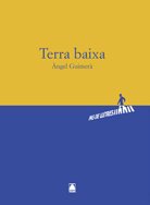 Pas de lletres 005. Terra Baixa - Àngel Guimerà. Batxillerat, de Calvet i Valentin, Ismael | portada del libro