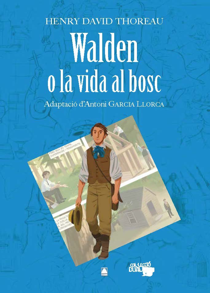 Walden o la vida al bosc - Henry David Thoreau. Col·lecció Dual, de Fortuny Giné, Joan Baptista | portada del libro
