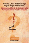 La generación de la democracia, de RUIZ DE SAMANIEGO ALBERTO | portada del libro