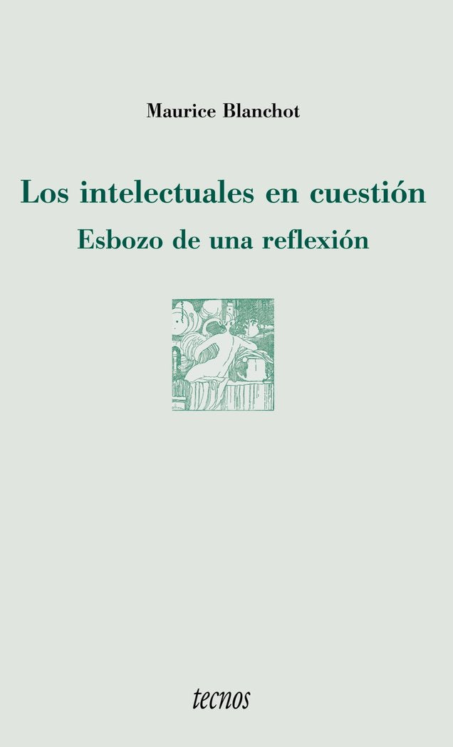 Los intelectuales en cuestión, de Blanchot, Maurice | portada del libro