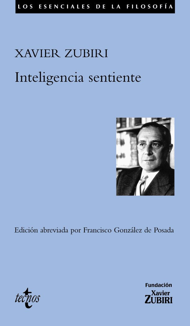 Inteligencia sentiente, de Zubiri Apalategui, Xavier | portada del libro