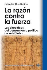 La razón contra la fuerza, de RUS RUFINO SALVADOR | portada del libro