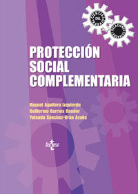 Protección social complementaria, de AGUILERA IZQUIERDO RAQUEL | portada del libro