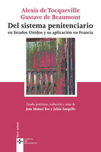 Del sistema penitenciario, de Tocqueville, Alexis de | portada del libro