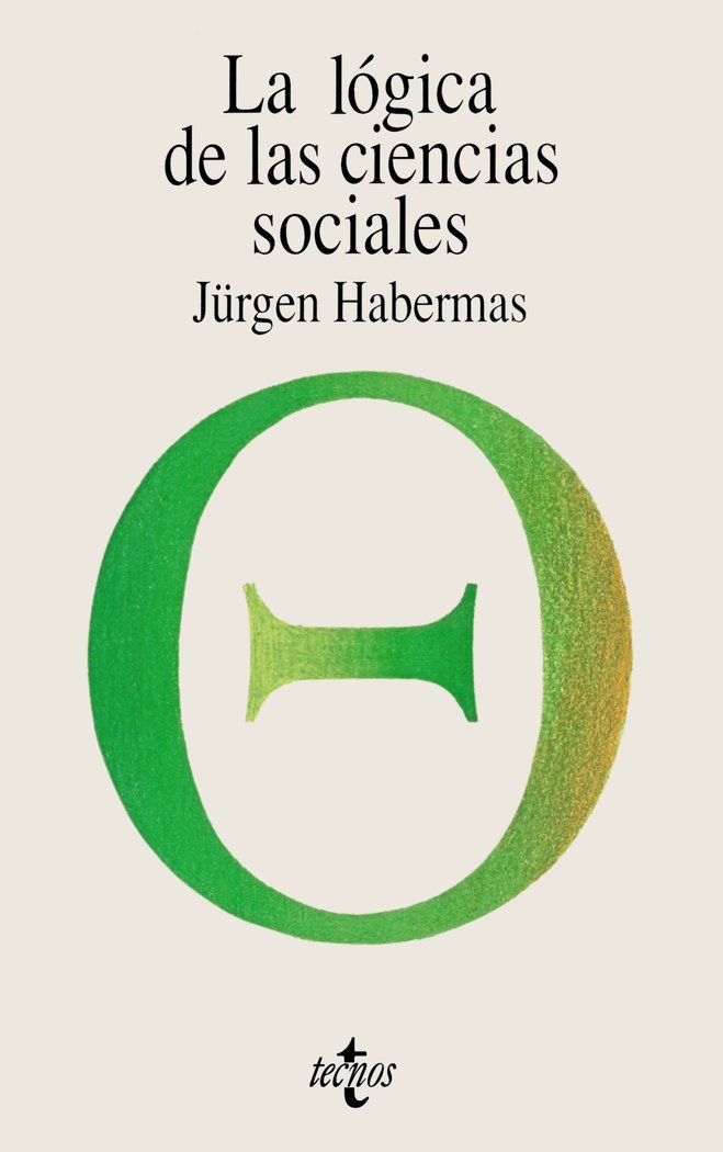 La lógica de las ciencias sociales, de Habermas, Jürgen | portada del libro