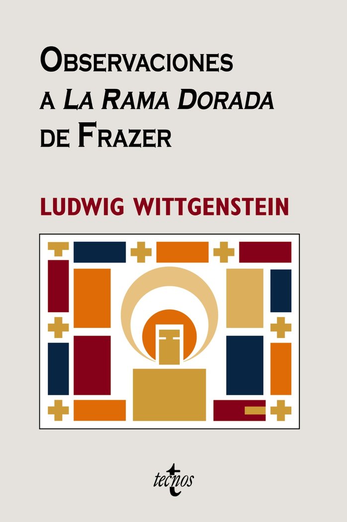 Observaciones a "La Rama Dorada" de Frazer, de Wittgenstein, Ludwig | portada del libro