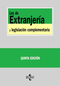 Ley de Extranjer¡a y legislación complementaria, de - | portada del libro