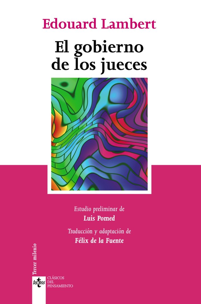 El gobierno de los jueces y la lucha contra la legislación social en los Estados Unidos, de Lambert, Edouard | portada del li