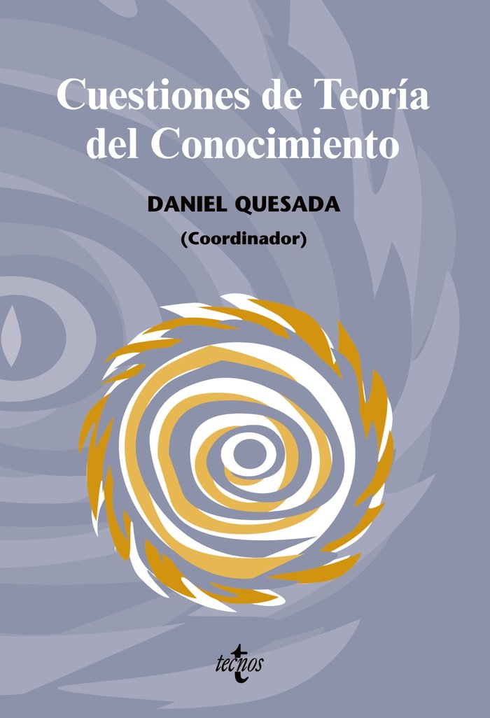 Cuestiones de Teoría del Conocimiento, de Quesada Casajuana, Daniel | portada del libro
