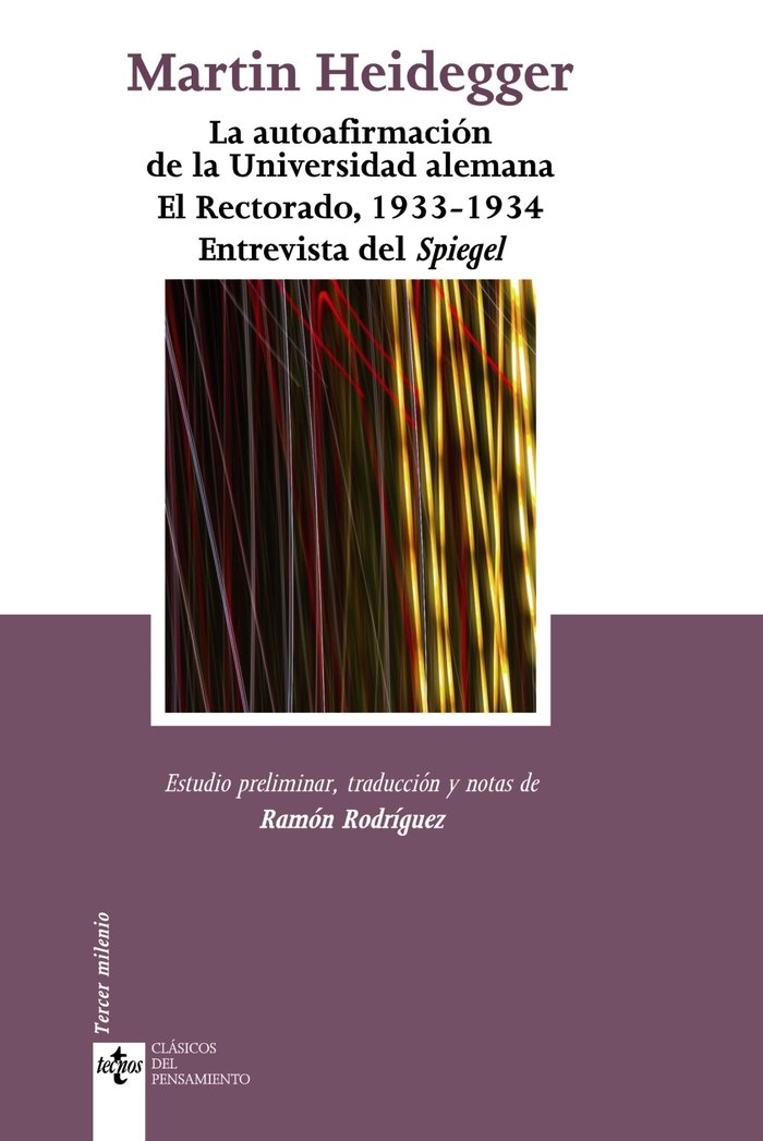 La autoafirmación de la Universidad alemana. El Rectorado, 1933-1934. Entrevista del Spiegel, de Heidegger, Martin | portada 