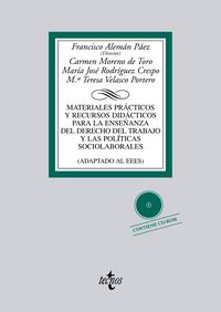 Materiales prácticos y recursos didácticos para la enseñanza del Derecho del trabajo y las pol¡ticas, de MORENO DE TORO, CARM