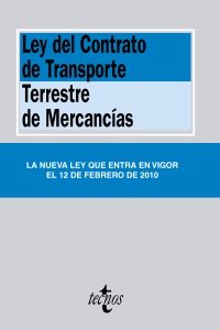 Ley del Contrato de Transporte Terrestre de Mercanc¡as, de - | portada del libro