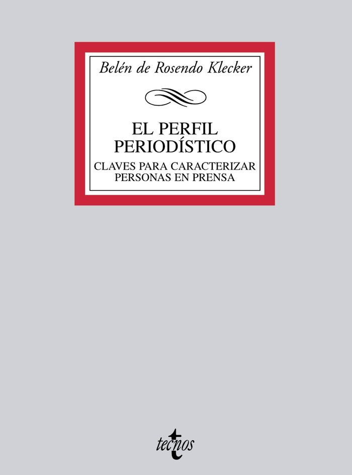 El perfil periodístico, de Rosendo Klecker, Belén de | portada del libro