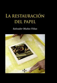 La restauración del papel, de MUñOZ VIñAS, SALVADOR | portada del libro
