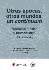 Otras épocas, otros mundos, un continuum, de VIFORCOS MARINAS, Mª ISABEL | portada del libro