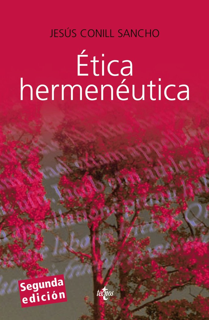 Ética hermenéutica, de Conill Sancho, Jesús | portada del libro