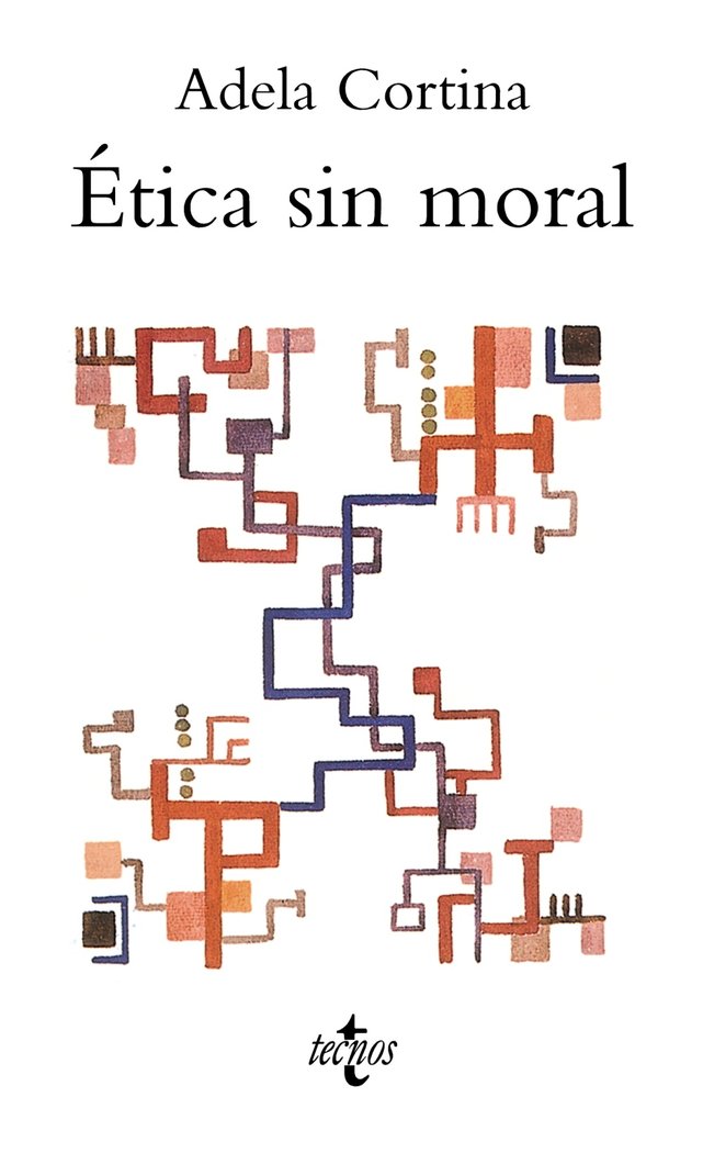Ética sin moral, de Cortina, Adela | portada del libro