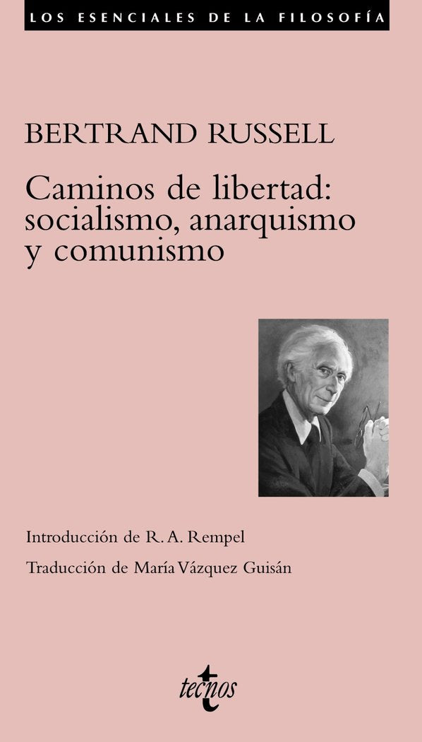 Caminos de libertad: socialismo, anarquismo y comunismo, de Russell, Bertrand | portada del libro