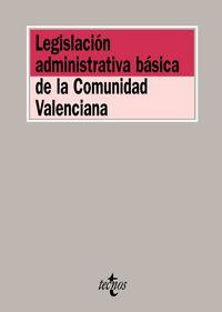 Legislación administrativa básica de la Comunidad Valenciana, de - | portada del libro