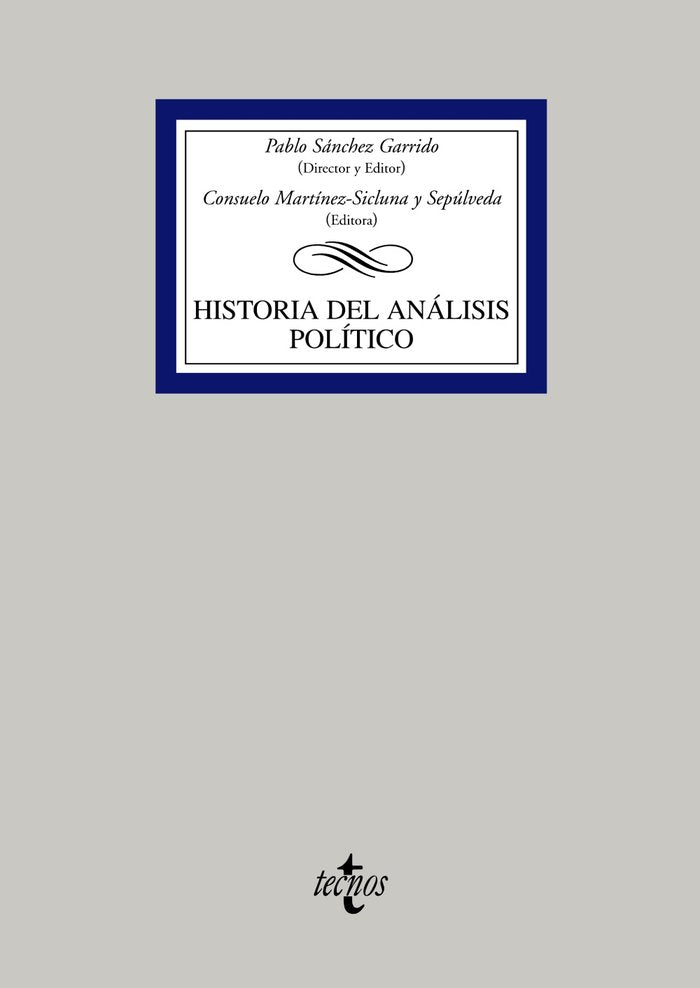 Historia del análisis político, de Sánchez Garrido, Pablo | portada del libro
