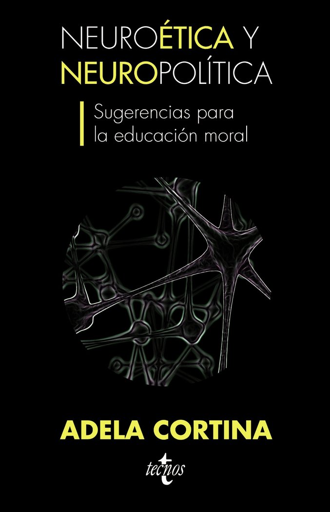 Neuroética y neuropolítica, de Cortina, Adela | portada del libro