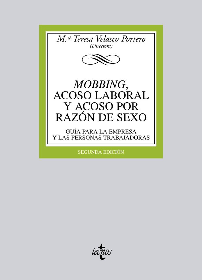 Mobbing, acoso laboral y acoso por razón de sexo, de Velasco Portero, Mª Teresa | portada del libro