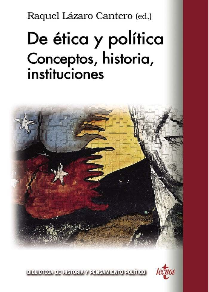De ética y política, de Lázaro Cantero, Raquel | portada del libro