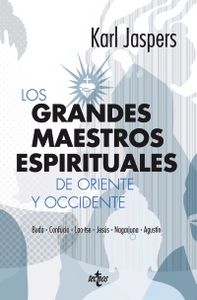 Los grandes maestros espirituales de Oriente y Occidente, de Jaspers, Karl | portada del libro