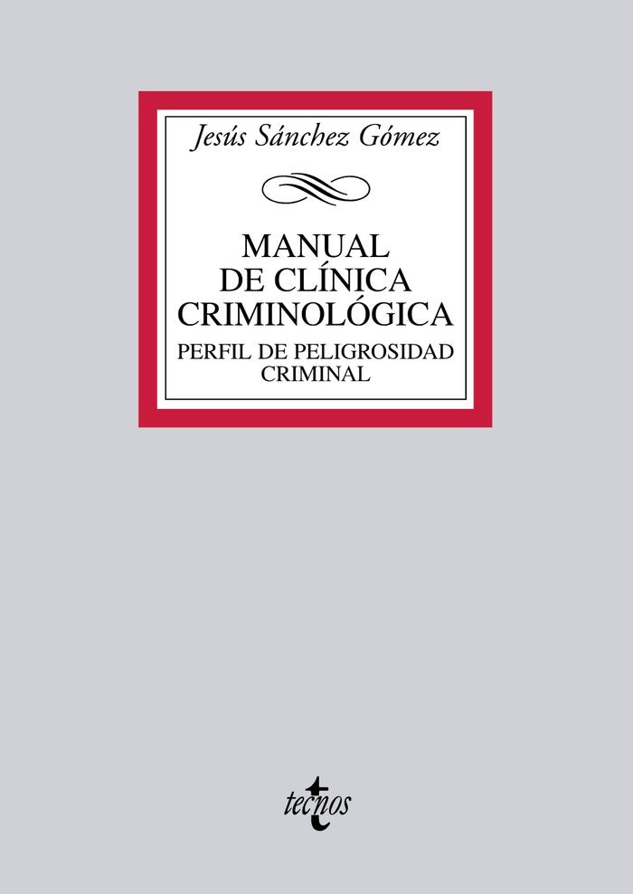 Manual de Clínica Criminológica, de Sánchez Gómez, Jesús | portada del libro