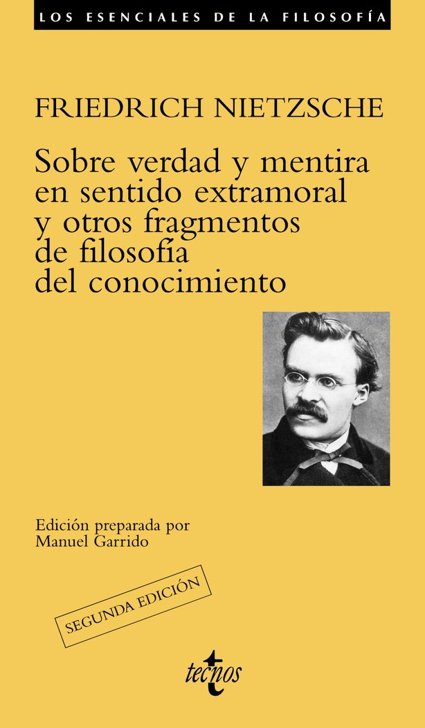 Sobre verdad y mentira en sentido extramoral y otros fragmentos de filosofía del conocimiento, de Nietzsche, Friedrich | port