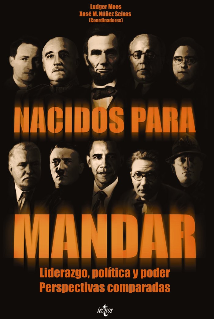 Nacidos para mandar, de Mees, Ludger | portada del libro