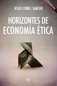 Horizontes de econom¡a ética, de CONILL SANCHO, JESúS | portada del libro