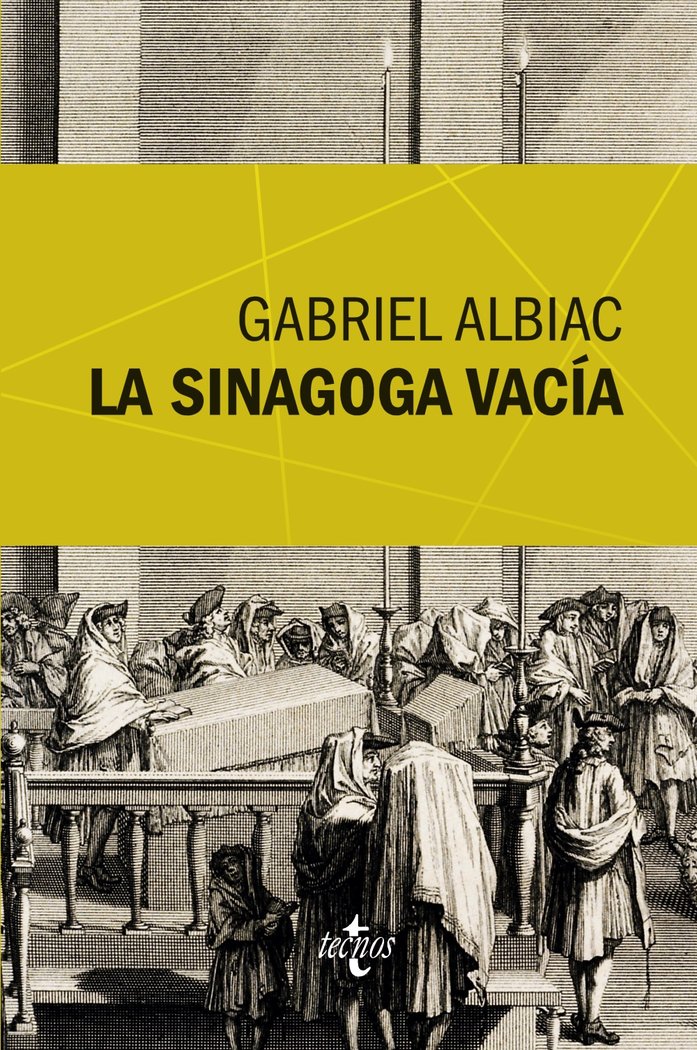 La sinagoga vacía, de Albiac, Gabriel | portada del libro