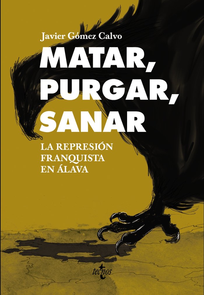 Matar, purgar, sanar, de Gómez Calvo, Javier | portada del libro