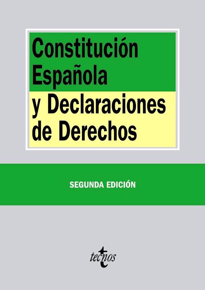 Constitución Española y Declaraciones de Derechos, de Editorial Tecnos | portada del libro