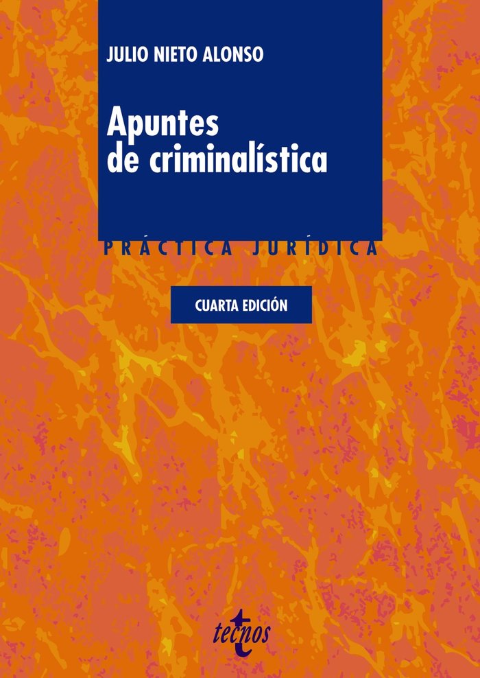 Apuntes de criminalística, de Nieto Alonso, Julio | portada del libro