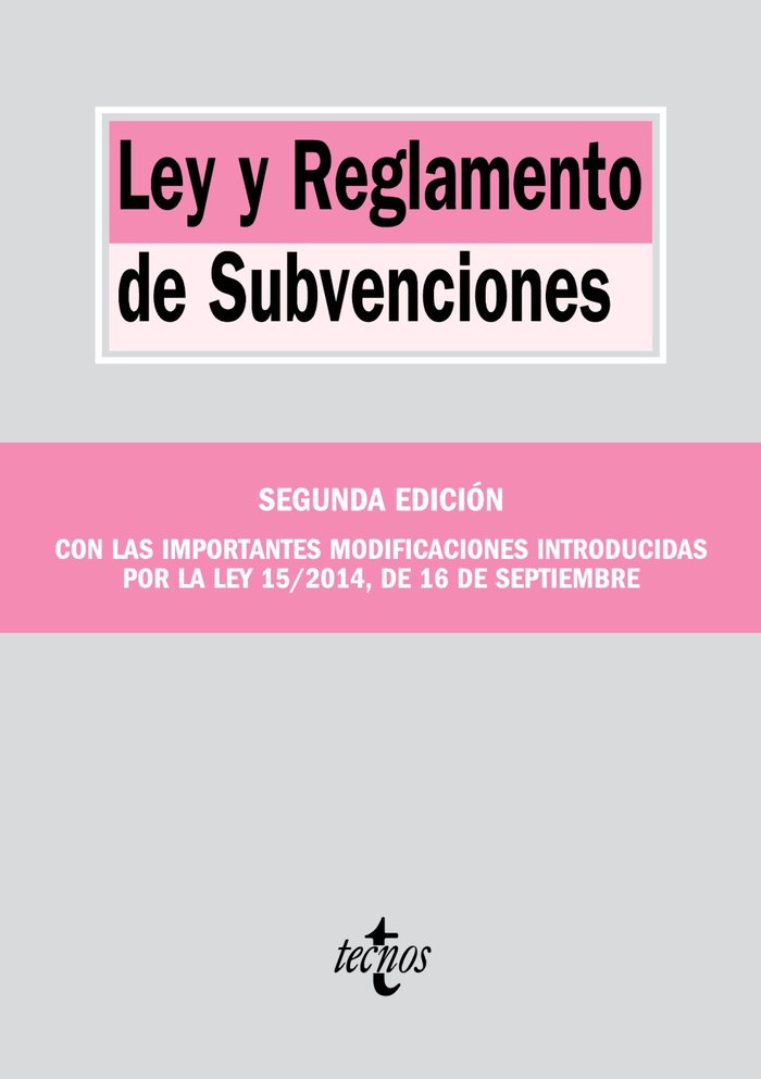 Ley y Reglamento de Subvenciones, de Editorial Tecnos | portada del libro