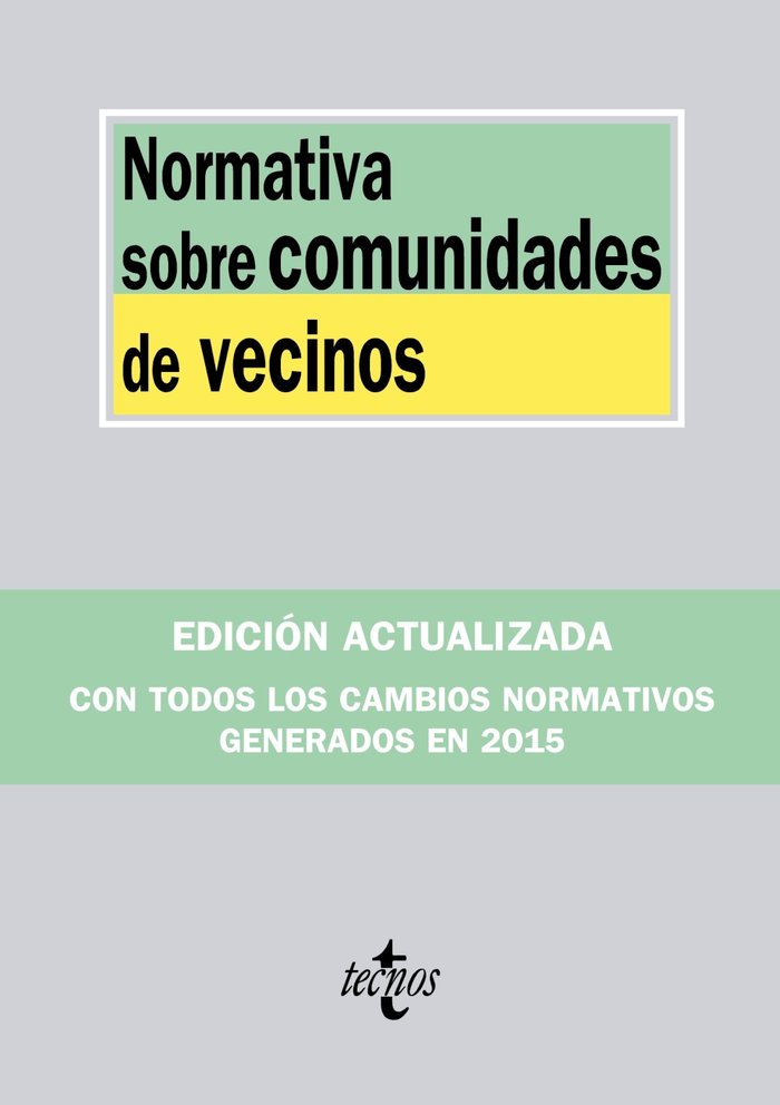 Normativa sobre comunidades de vecinos, de Editorial Tecnos | portada del libro