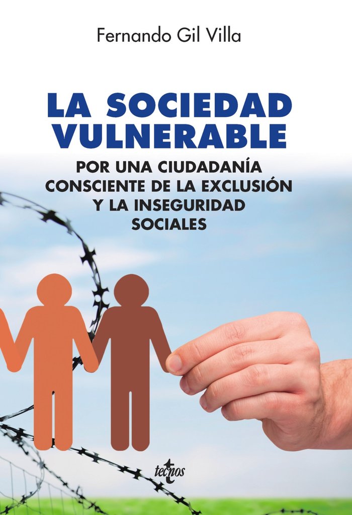 La sociedad vulnerable, de Gil Villa, Fernando | portada del libro