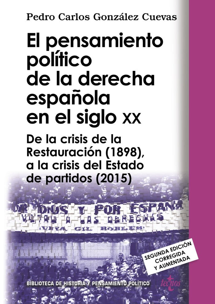 El pensamiento político de la derecha española en el siglo XX, de González Cuevas, Pedro Carlos | portada del libro
