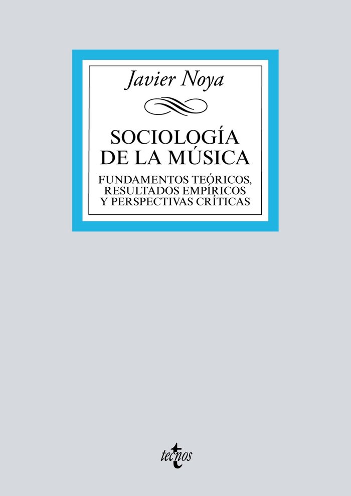 Sociología de la música, de Noya, Javier | portada del libro