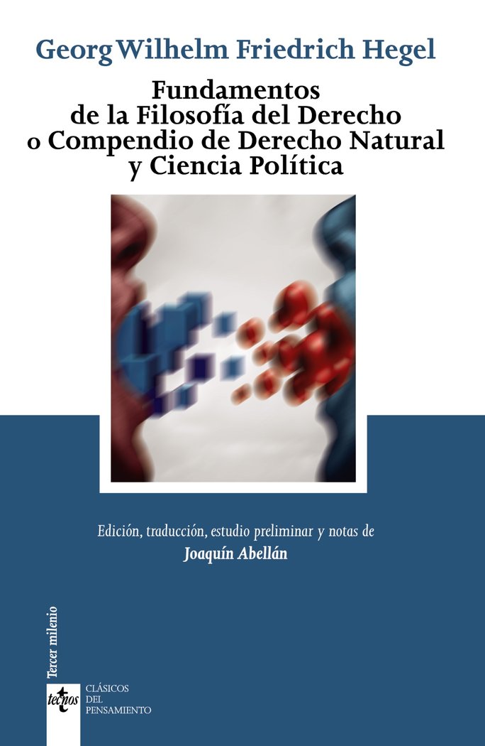 Fundamentos de la Filosofía del Derecho, de Hegel, Georg Wilhelm Friedrich | portada del libro
