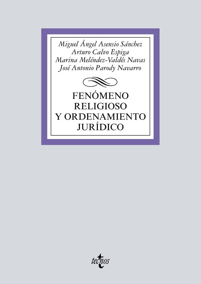 Fenómeno religioso y ordenamiento jurídico, de Asensio Sánchez, Miguel A. | portada del libro