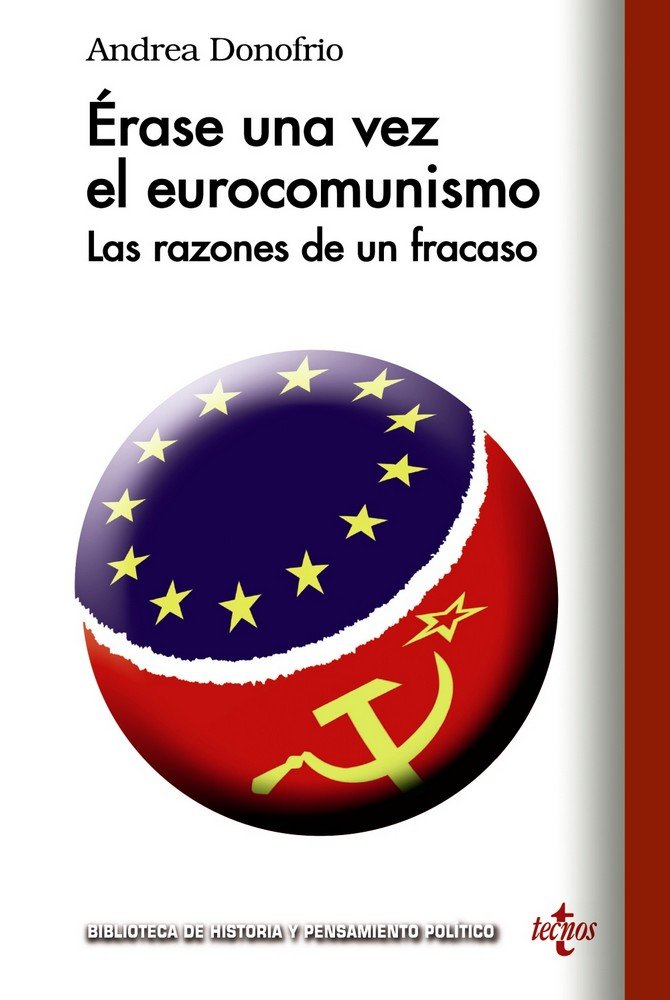 Erase una vez el eurocomunismo, de Donofrío, Andrea | portada del libro