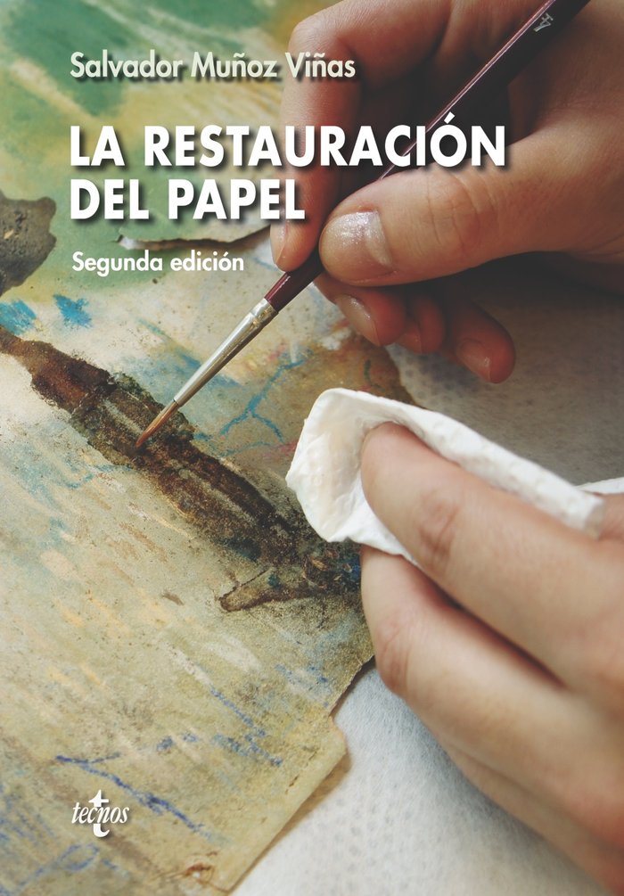 La restauración del papel, de Muñoz Viñas, Salvador | portada del libro