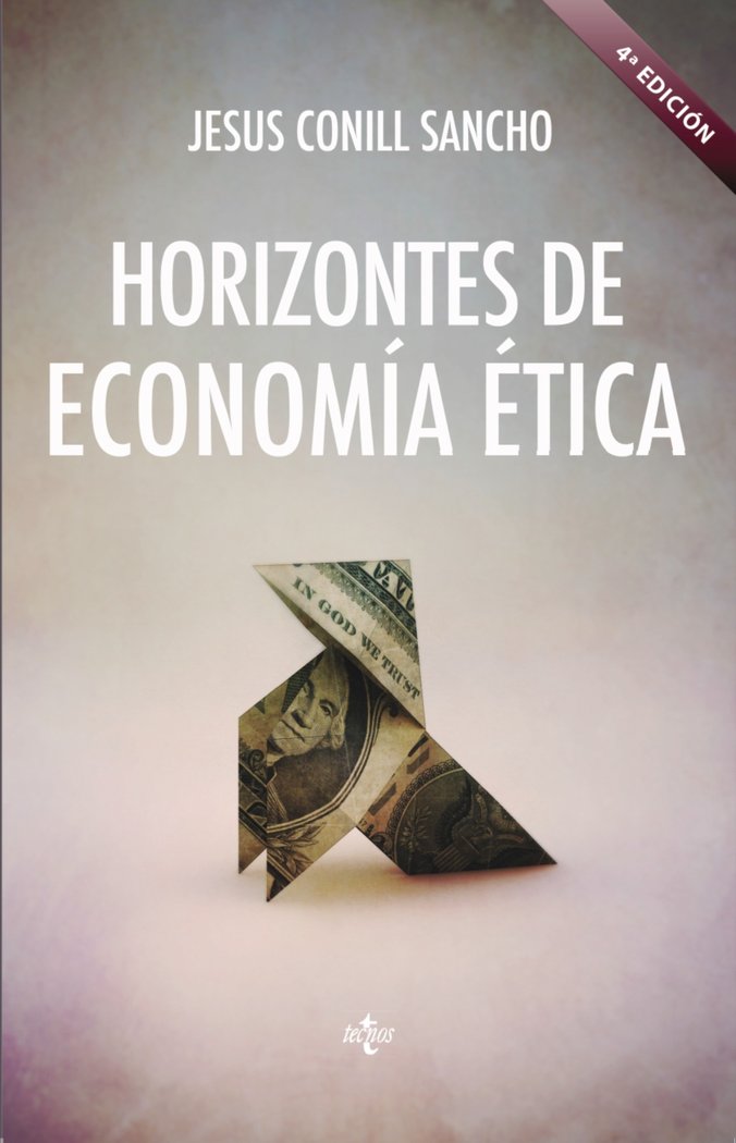 Horizontes de economía ética, de Conill Sancho, Jesús | portada del libro