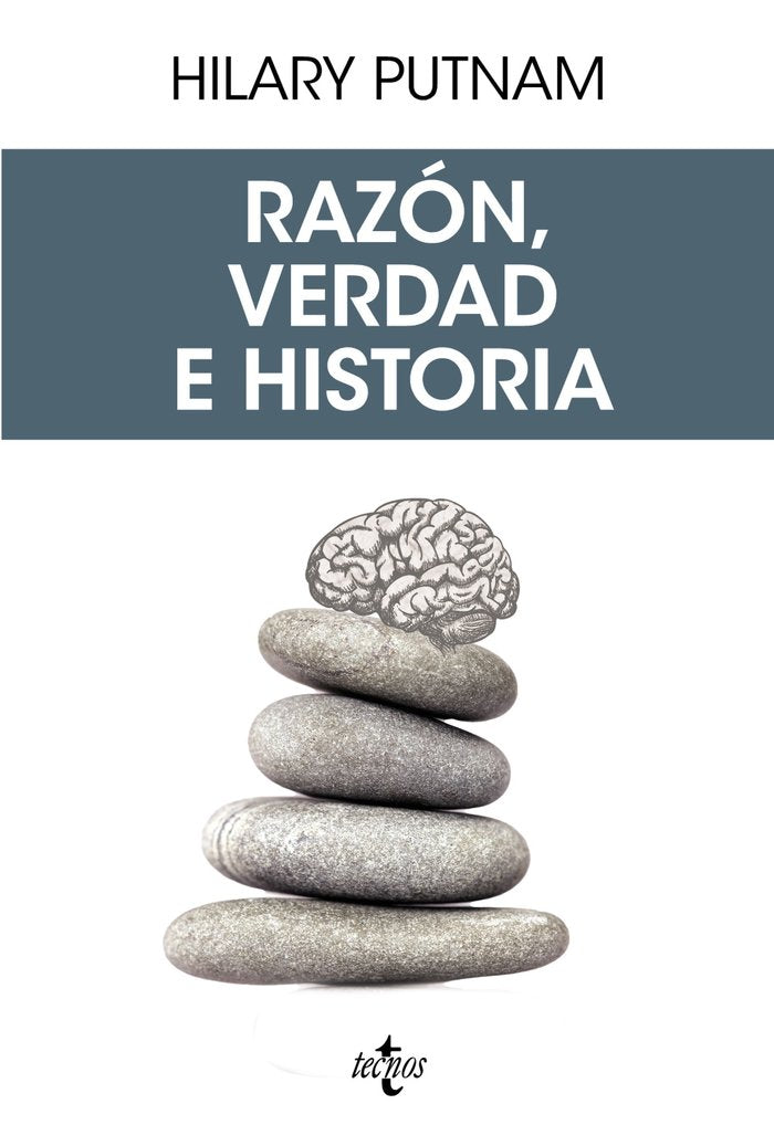 RAZON VERDAD E HISTORIA, de PUTNAM,HILARY | portada del libro