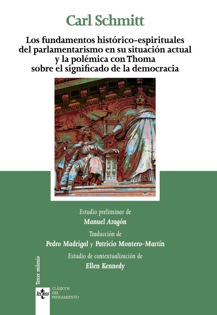 Los fundamentos históricos-espirituales del parlamentarismo en su situación actual y la polémica con, de Schmitt, Carl | port