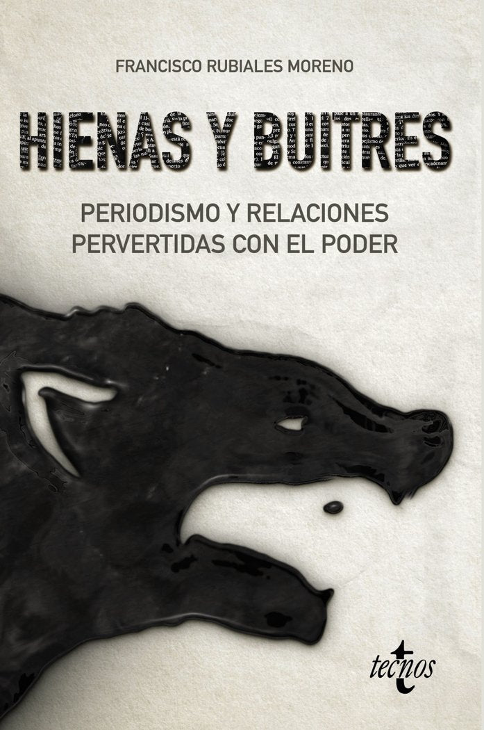 Hienas y buitres, de Rubiales Moreno, Francisco | portada del libro